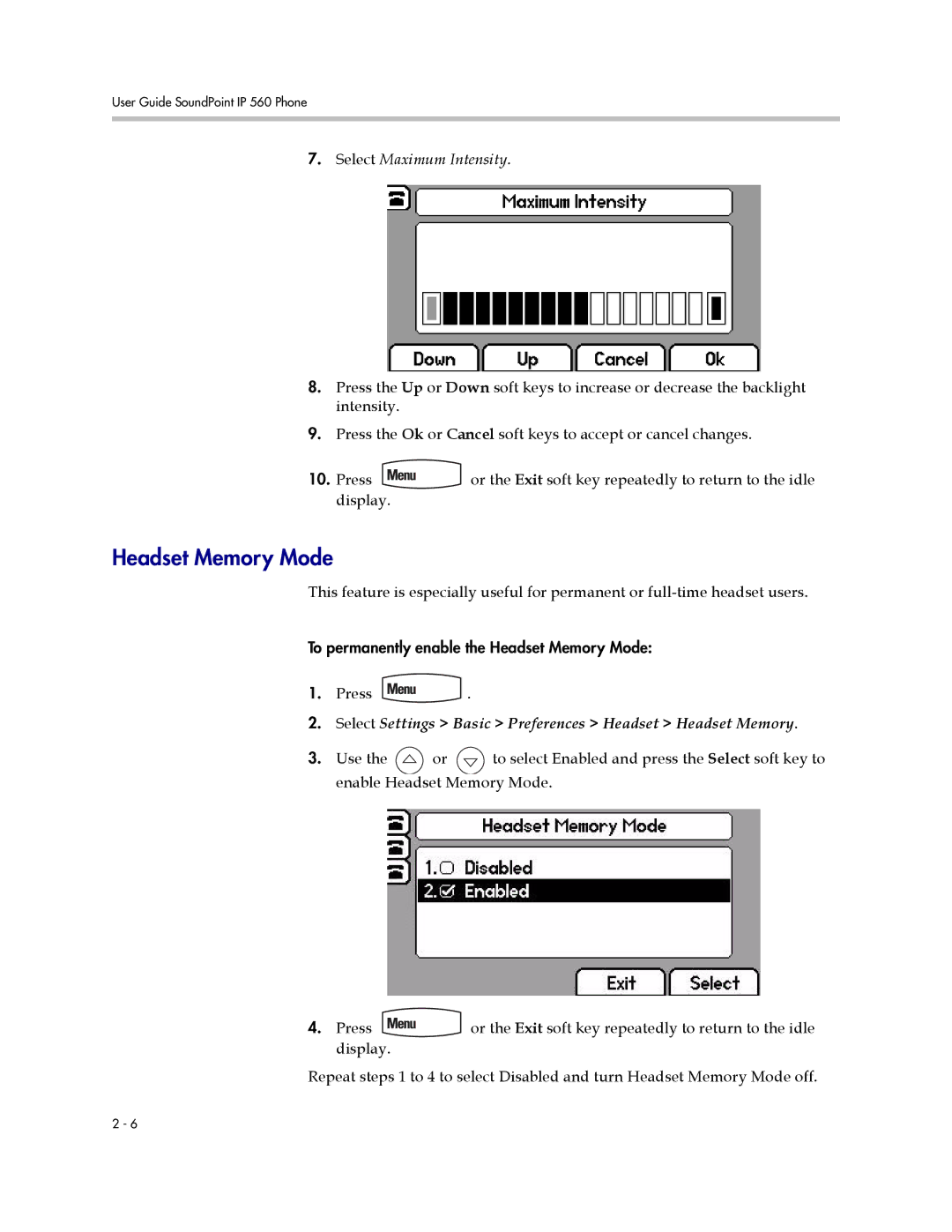 Polycom 560 manual Headset Memory Mode, Select Settings Basic Preferences Headset Headset Memory 