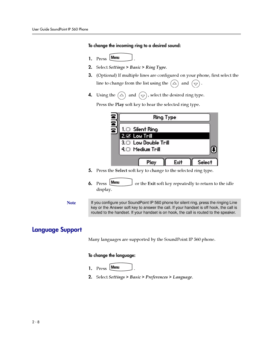 Polycom 560 manual Language Support, Select Settings Basic Ring Type, Select Settings Basic Preferences Language 