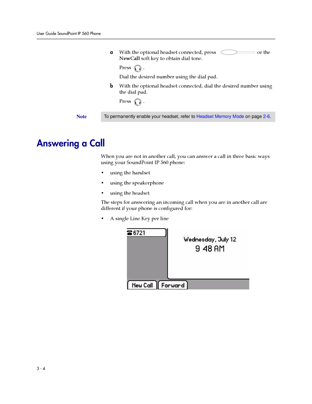 Polycom 560 manual Answering a Call 