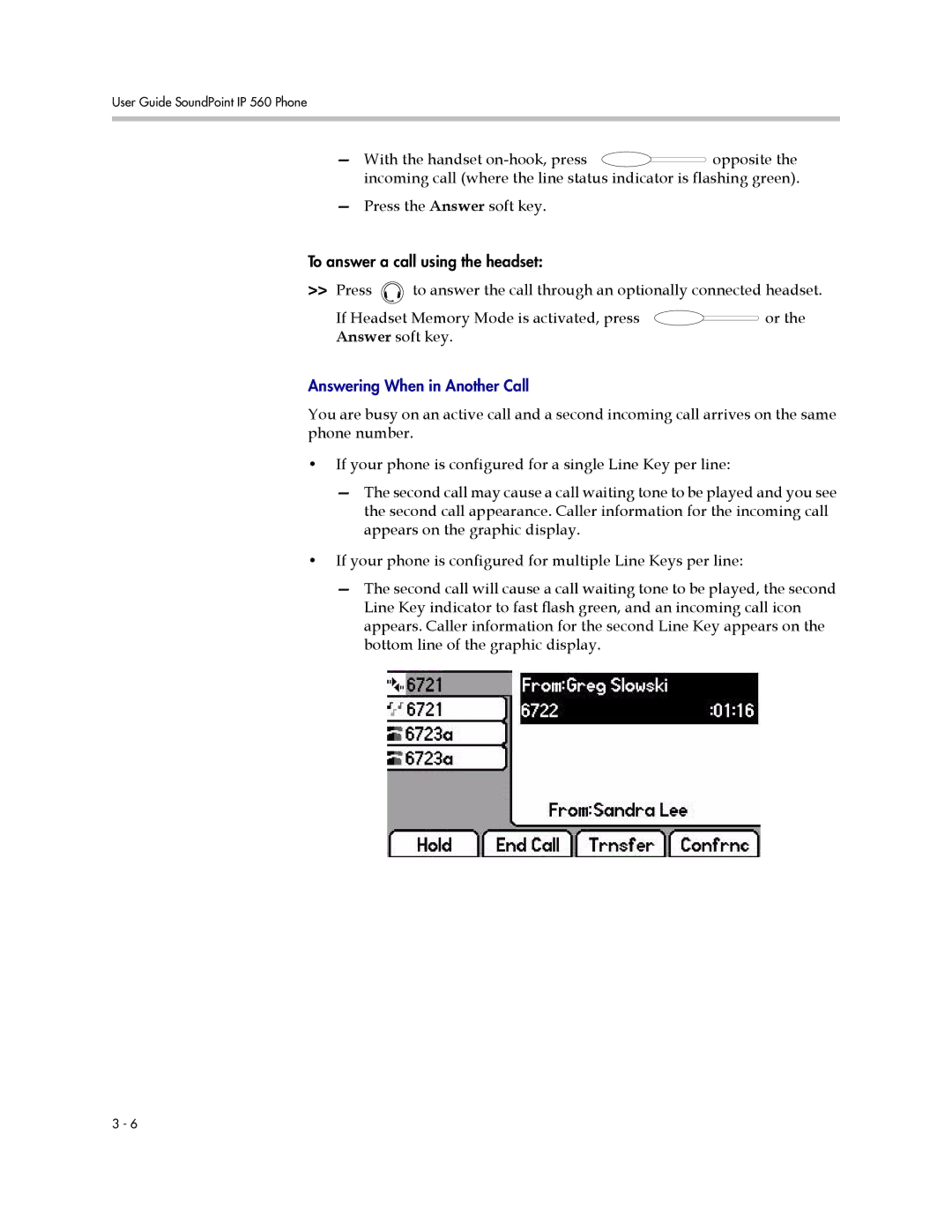 Polycom 560 manual Answering When in Another Call 