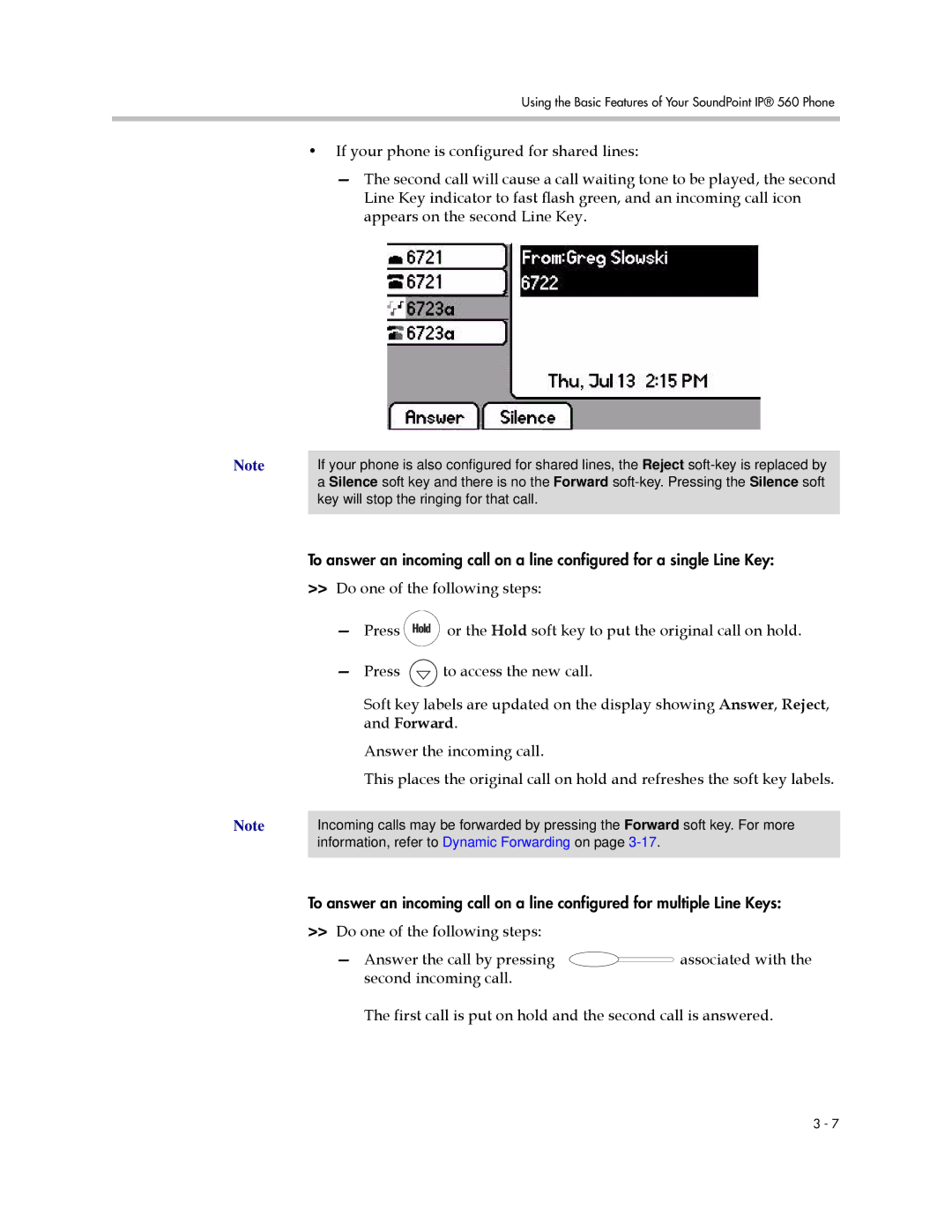 Polycom 560 manual Key will stop the ringing for that call 