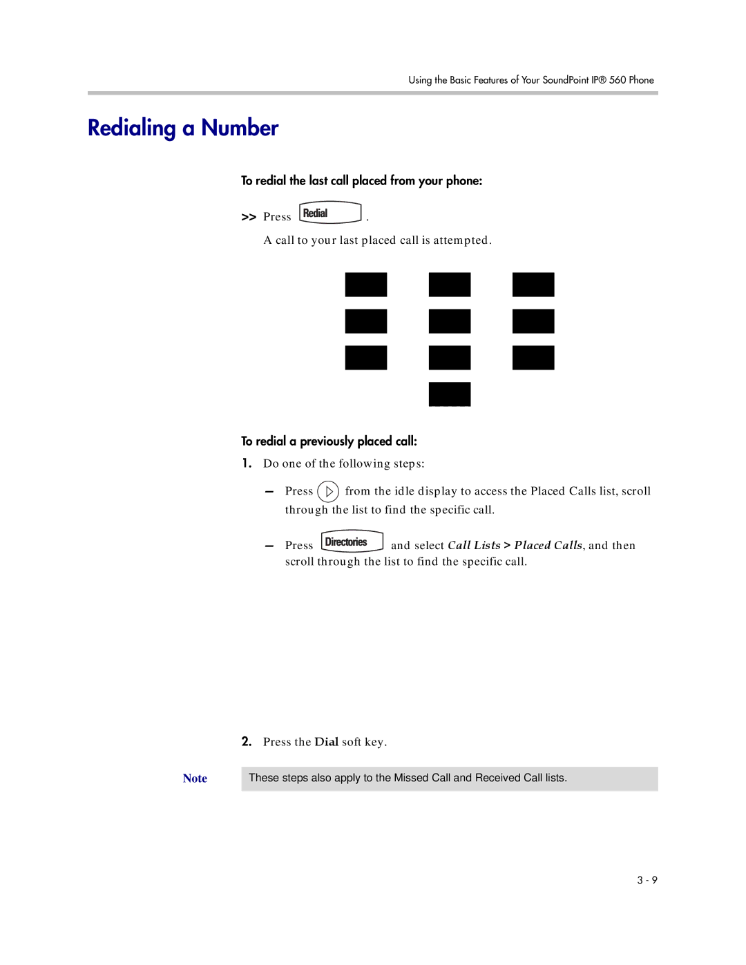 Polycom 560 manual Redialing a Number 