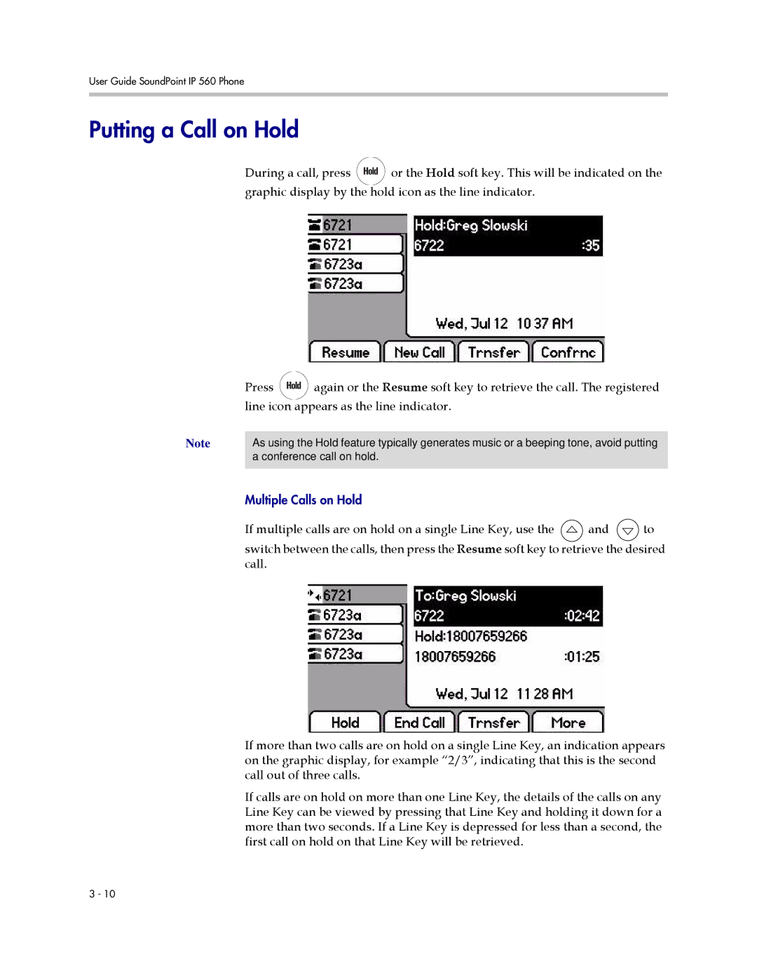 Polycom 560 manual Putting a Call on Hold 