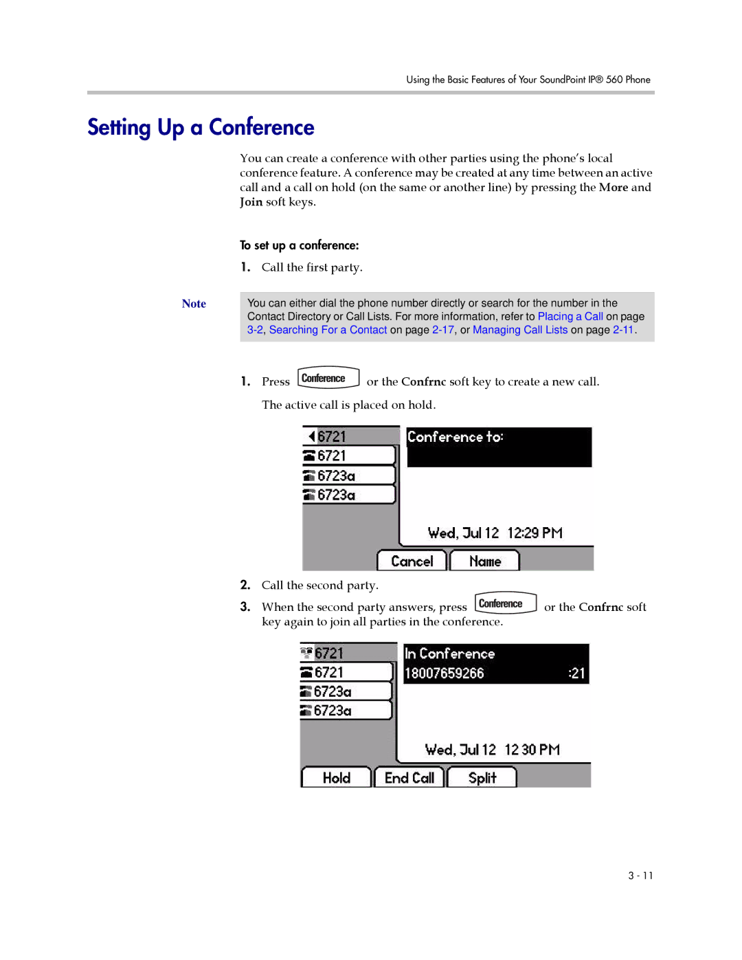 Polycom 560 manual Setting Up a Conference, Call the first party 