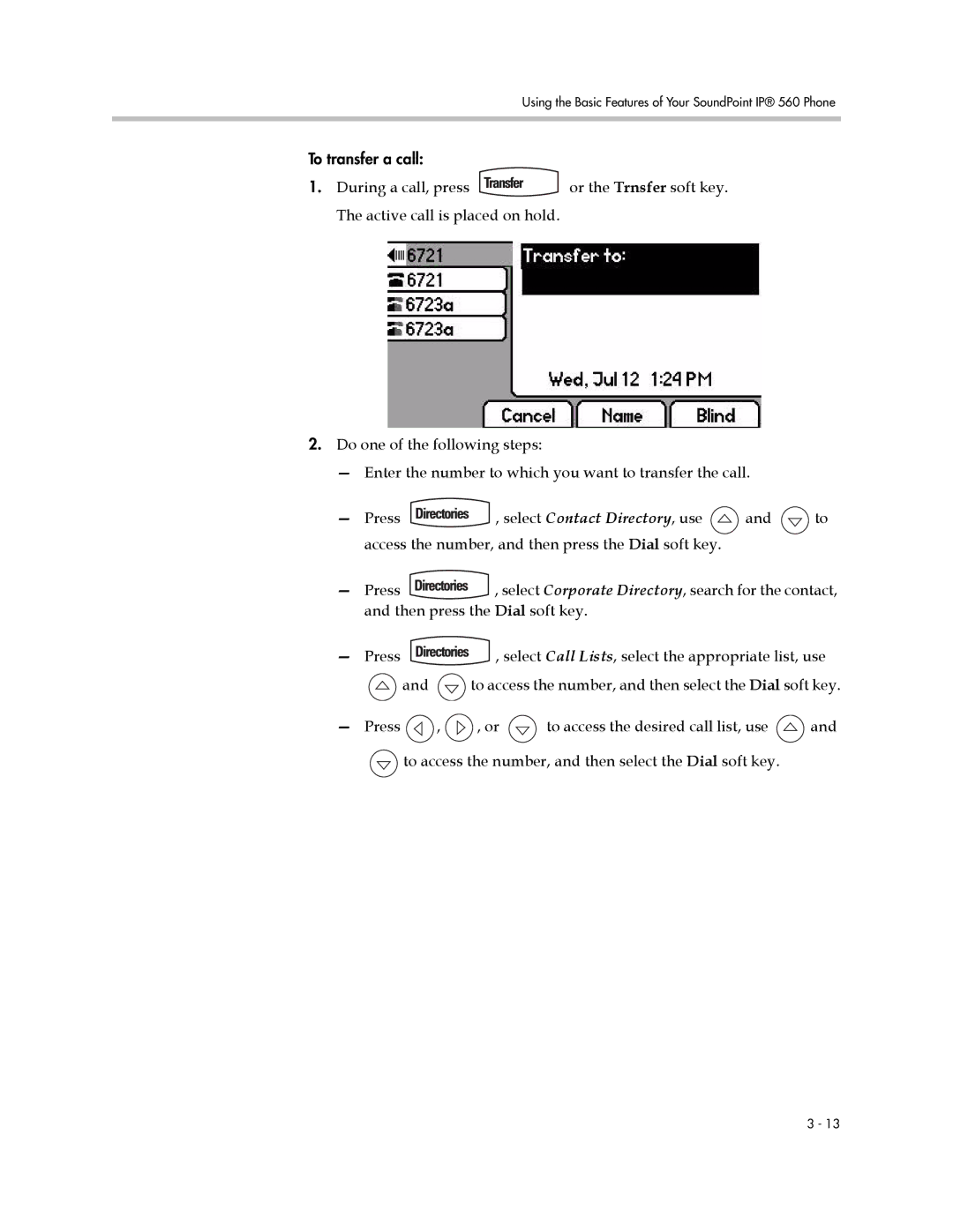 Polycom 560 manual To transfer a call 