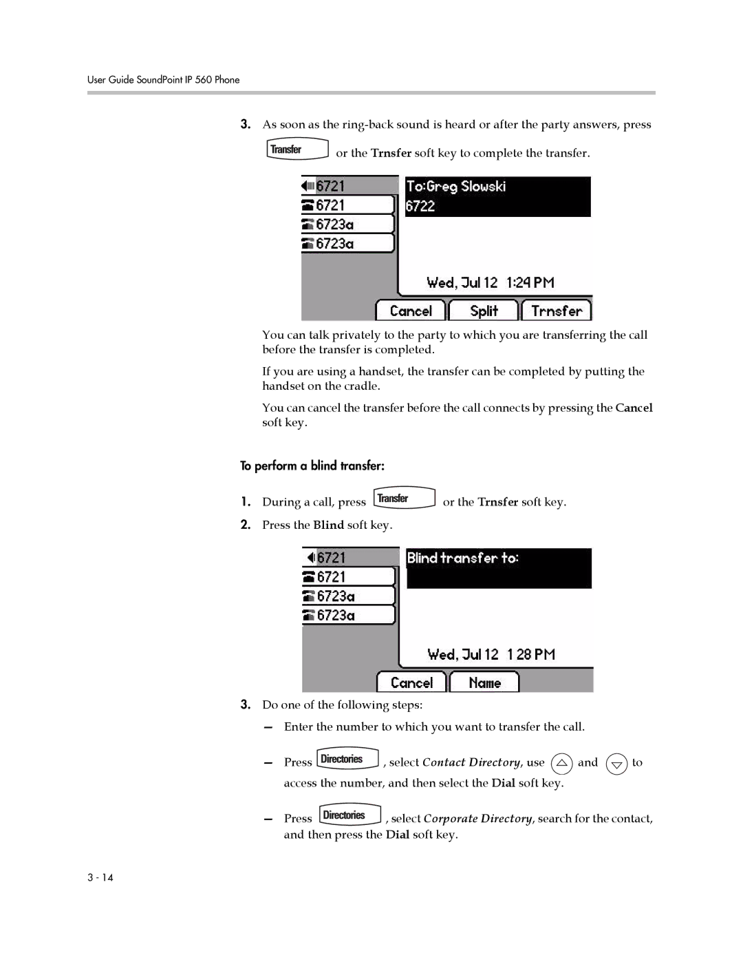 Polycom 560 manual To perform a blind transfer 