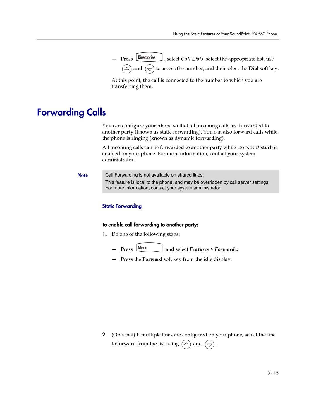 Polycom 560 manual Forwarding Calls, Press and select Features Forward 