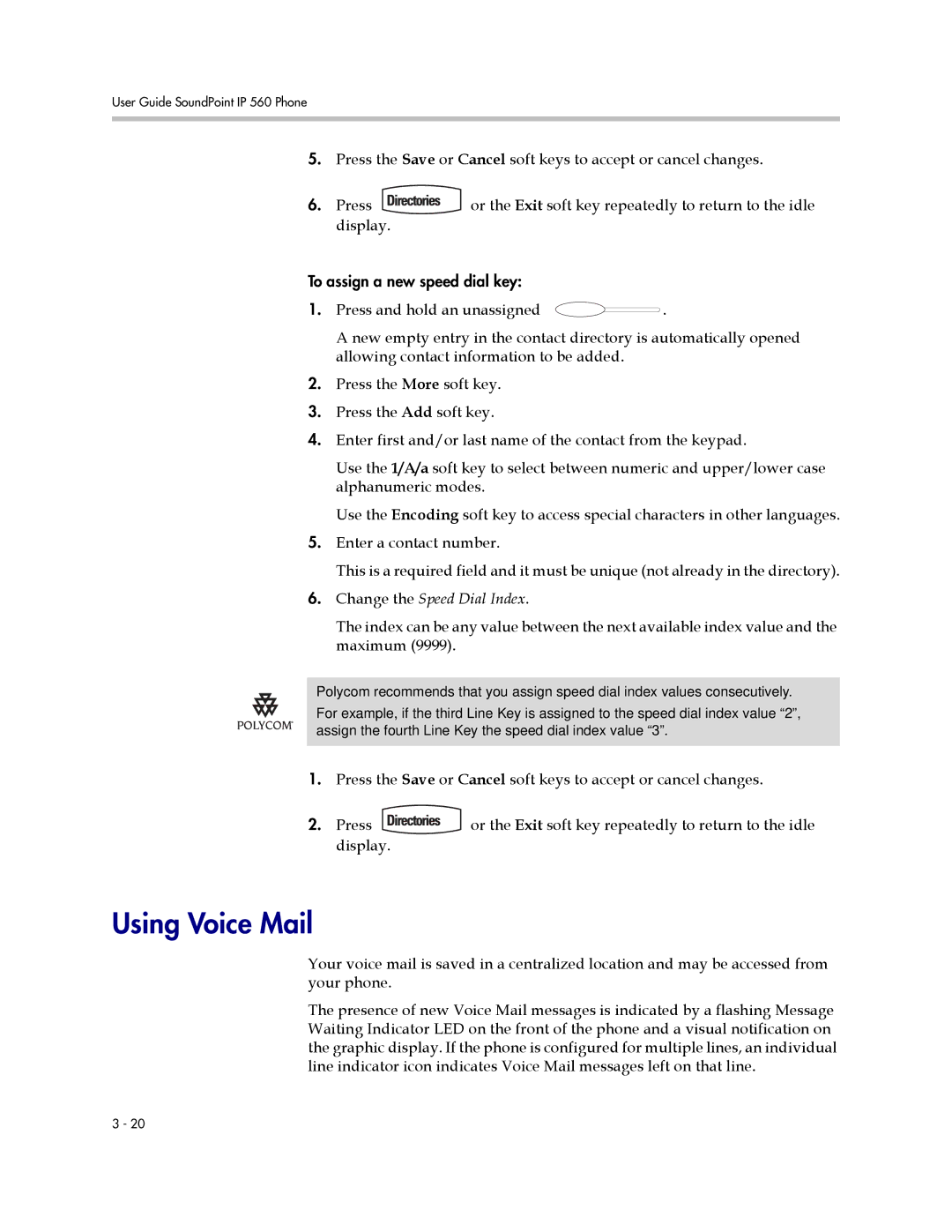 Polycom 560 manual Using Voice Mail, Change the Speed Dial Index 