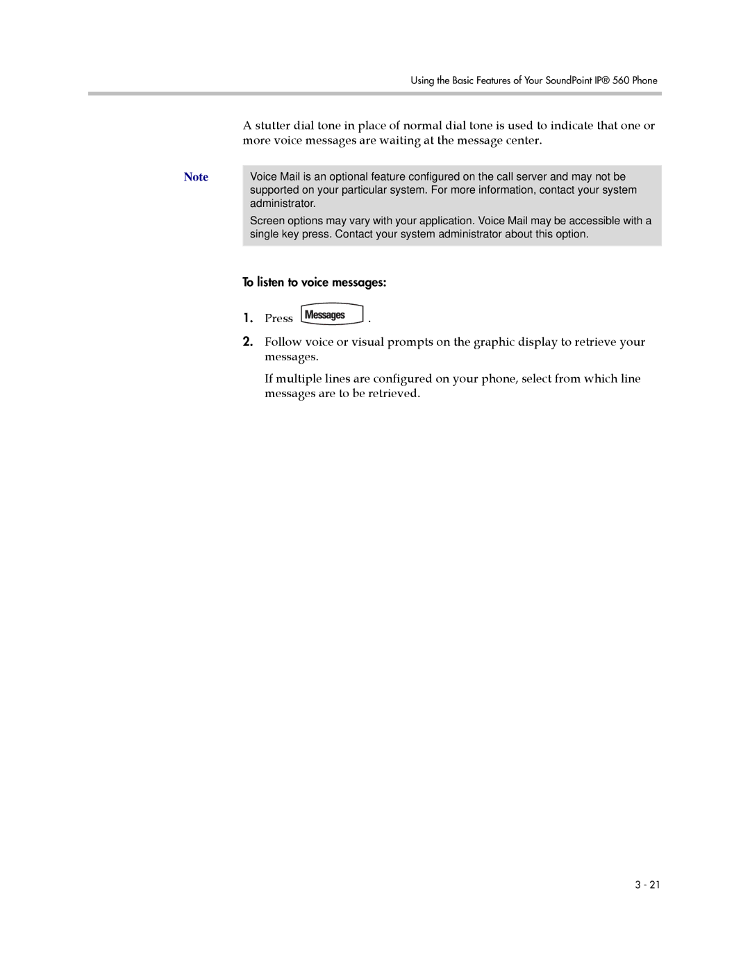 Polycom 560 manual More voice messages are waiting at the message center 