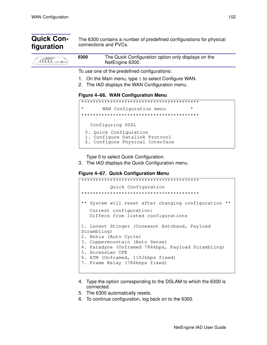 Polycom 7000, 6000 manual Quick Con- figuration, WAN Configuration Menu 