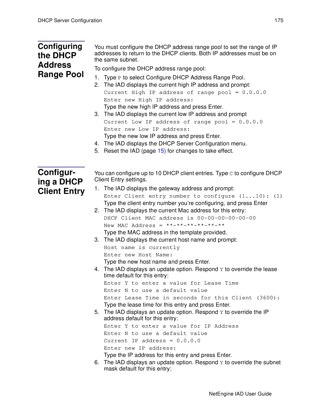 Polycom 6000, 7000 manual Dhcp Address Range Pool Configur- ing a Dhcp Client Entry 