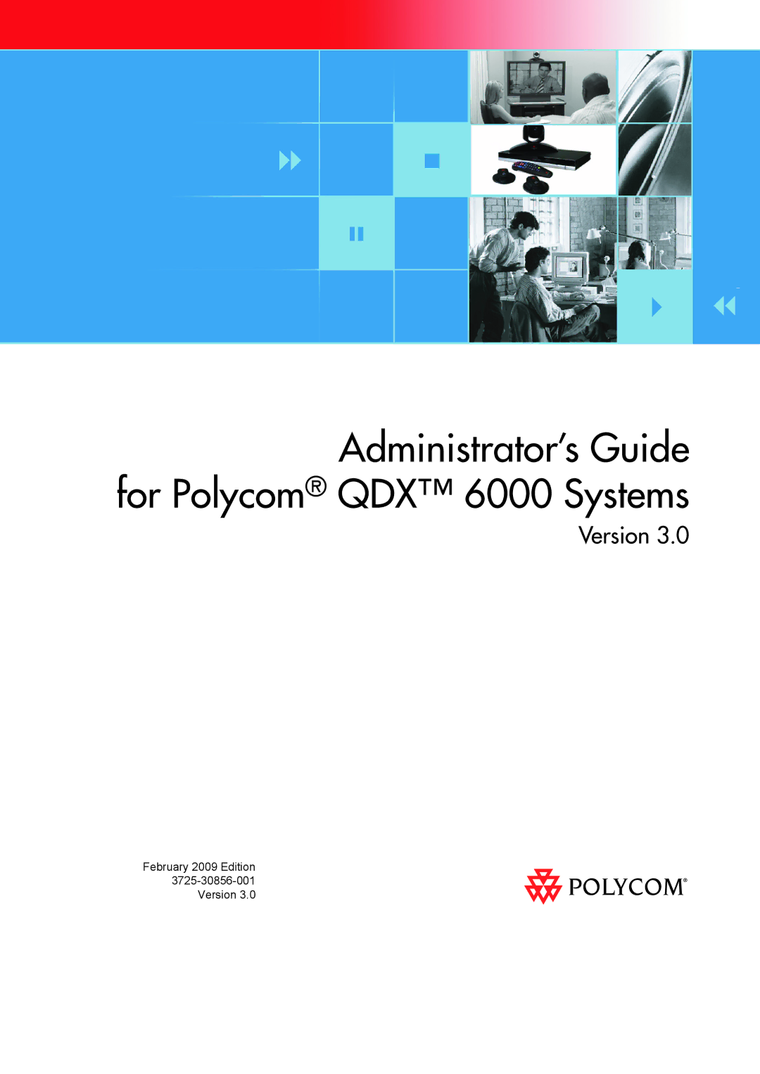 Polycom manual Administrator’s Guide for Polycom QDX 6000 Systems 