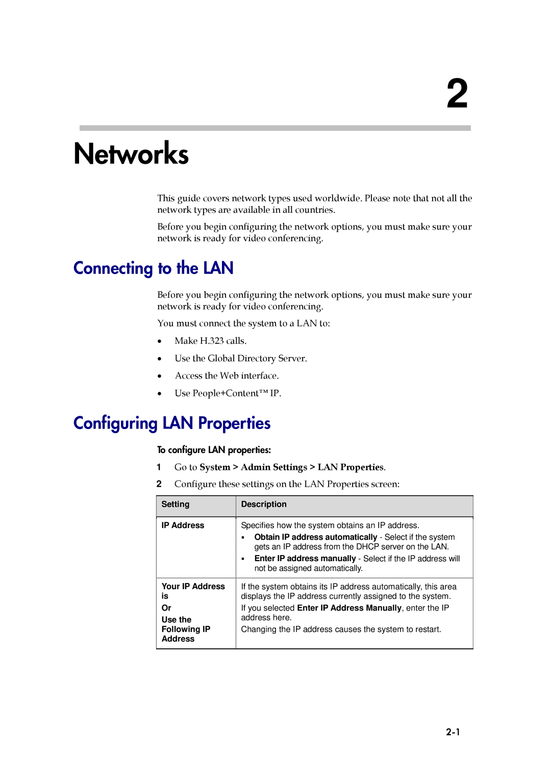 Polycom 6000 manual Networks, Connecting to the LAN, Configuring LAN Properties, Go to System Admin Settings LAN Properties 