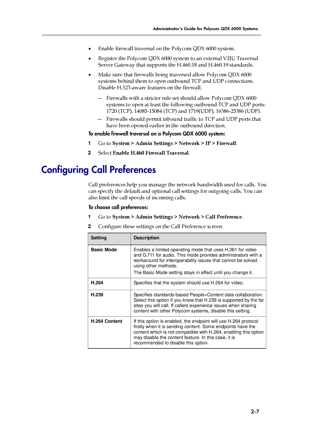 Polycom 6000 manual Configuring Call Preferences, Go to System Admin Settings Network Call Preference 