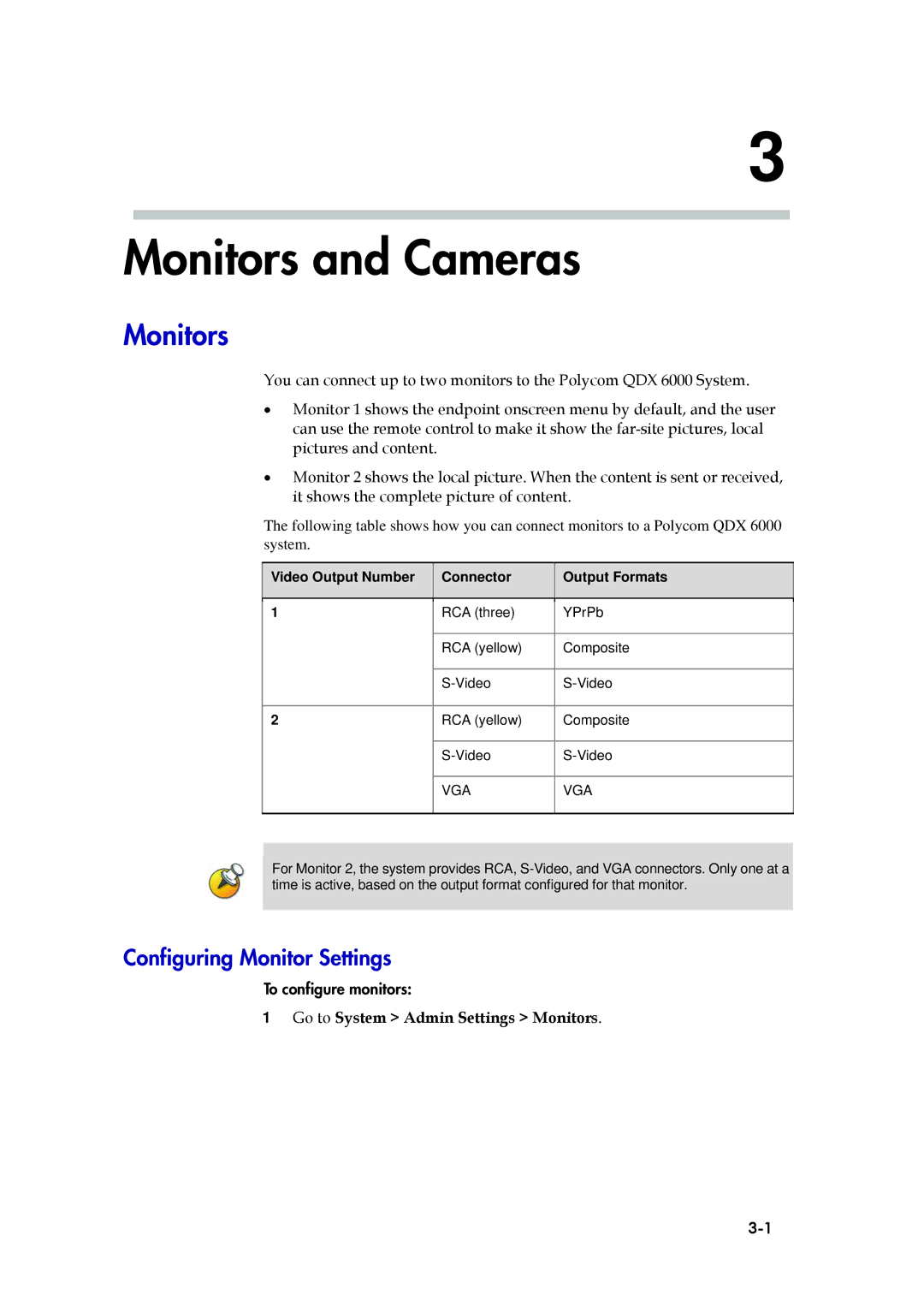 Polycom 6000 manual Monitors and Cameras, Configuring Monitor Settings, Go to System Admin Settings Monitors 