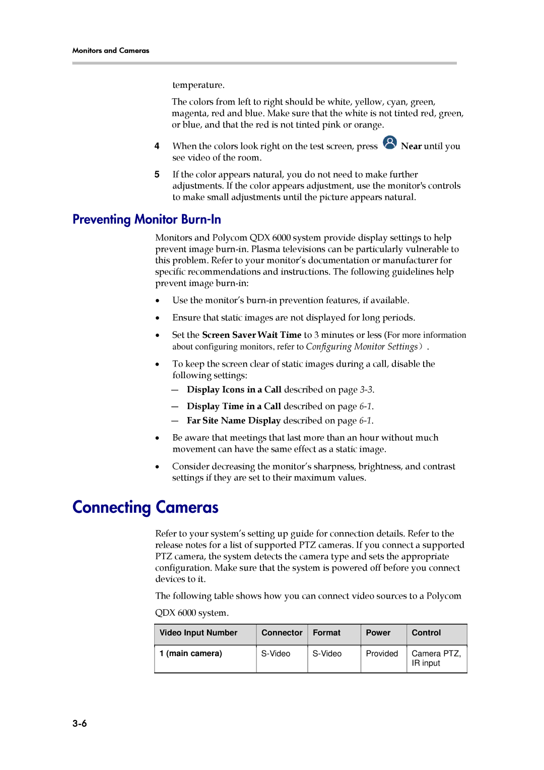 Polycom 6000 manual Connecting Cameras, Preventing Monitor Burn-In, Video Input Number Main camera Connector, Format 