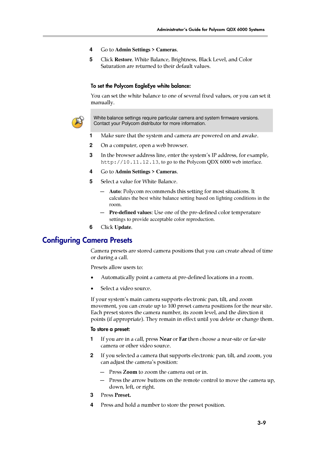 Polycom 6000 manual Configuring Camera Presets, Select a value for White Balance, Press Preset 