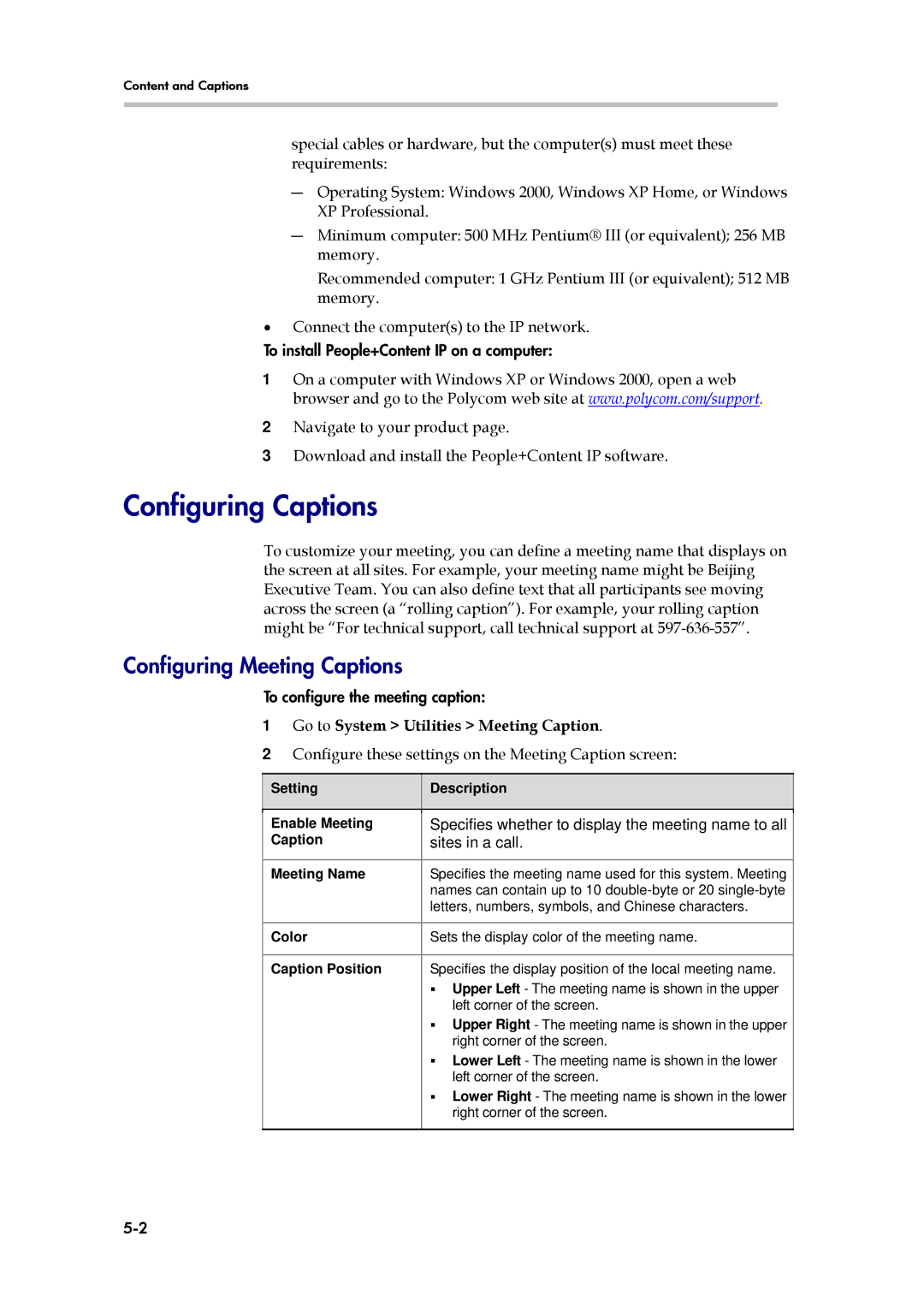 Polycom 6000 manual Configuring Captions, Configuring Meeting Captions, Go to System Utilities Meeting Caption 