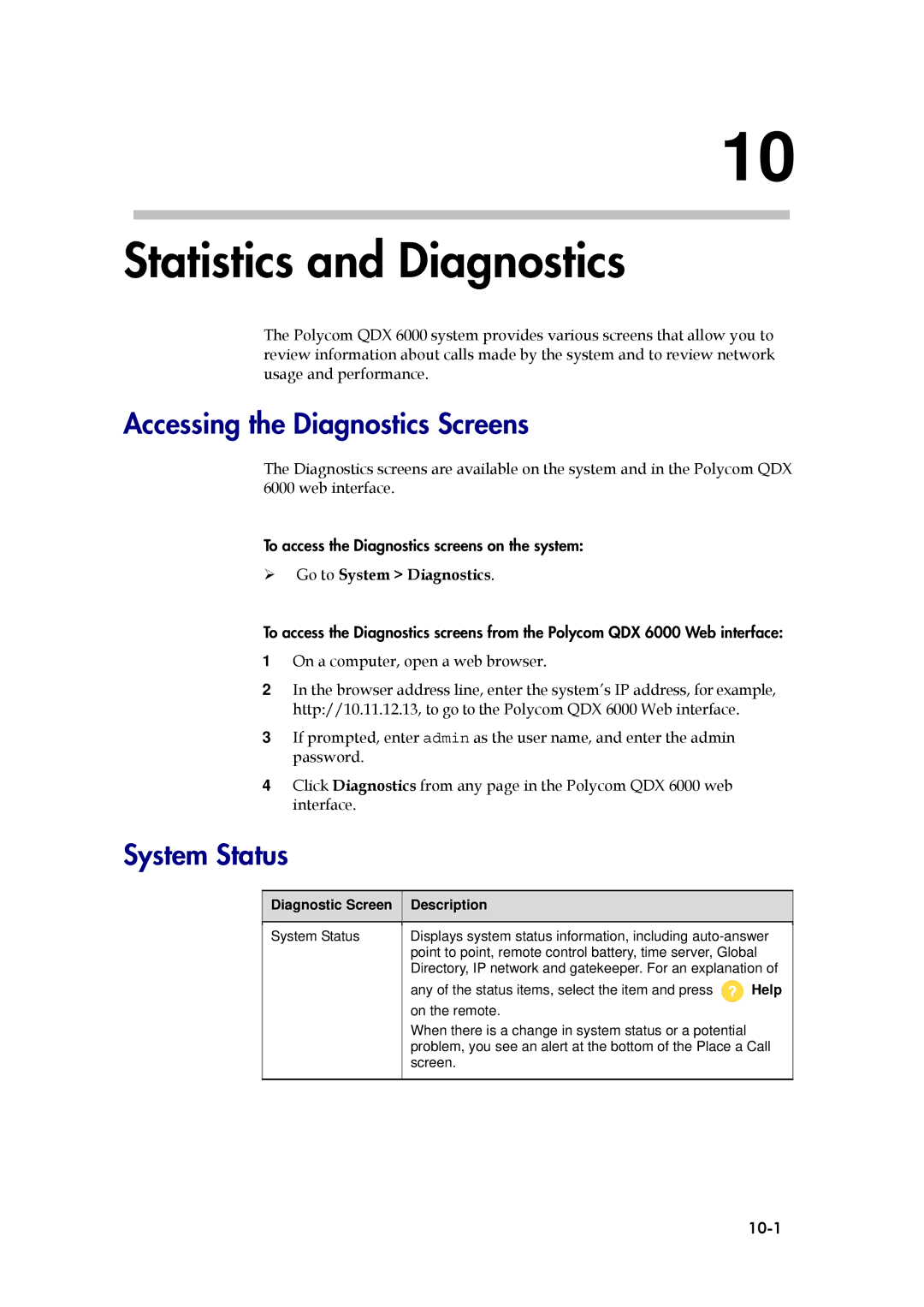 Polycom 6000 Statistics and Diagnostics, Accessing the Diagnostics Screens, System Status,  Go to System Diagnostics 