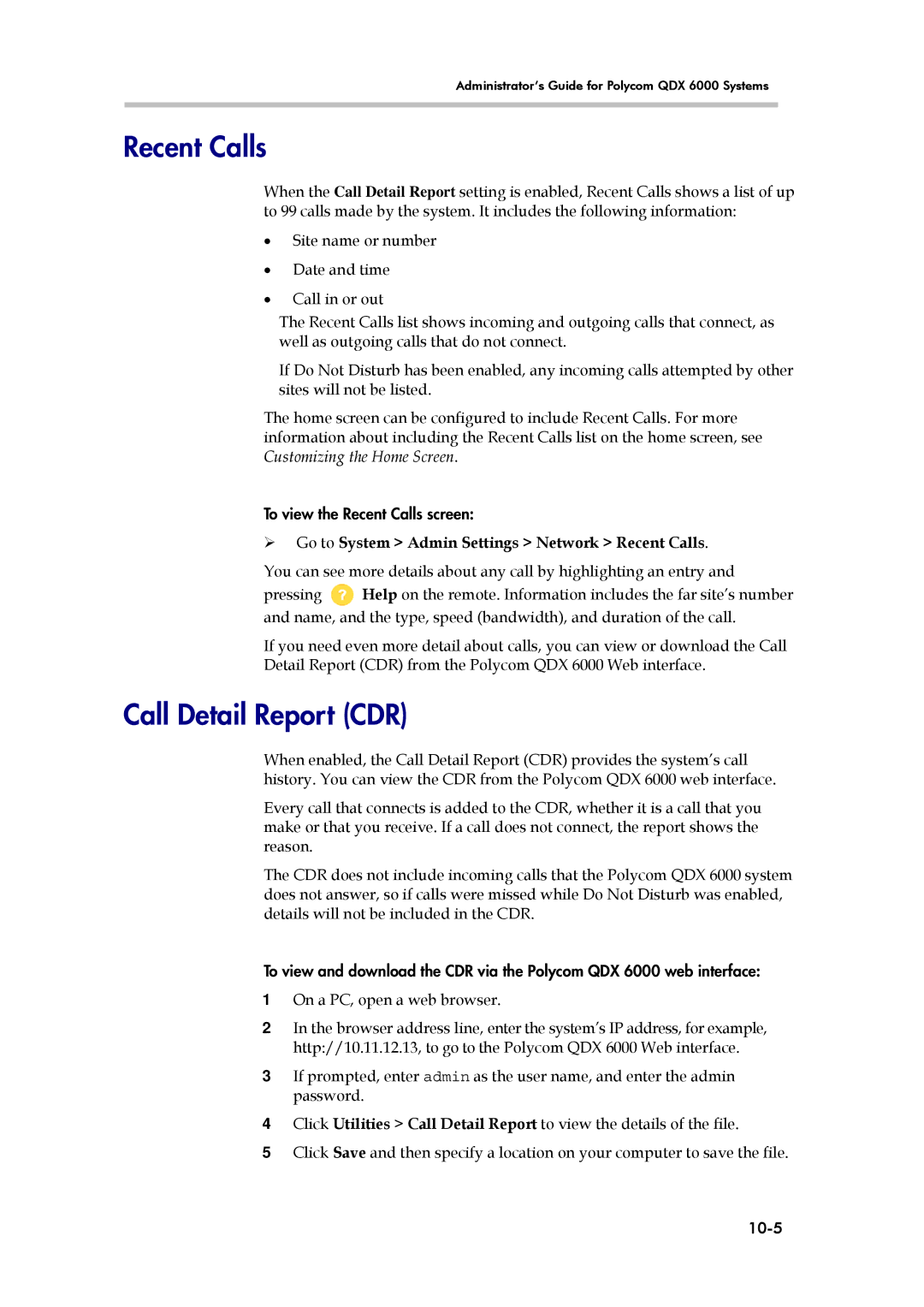 Polycom 6000 manual Call Detail Report CDR,  Go to System Admin Settings Network Recent Calls, 10-5 