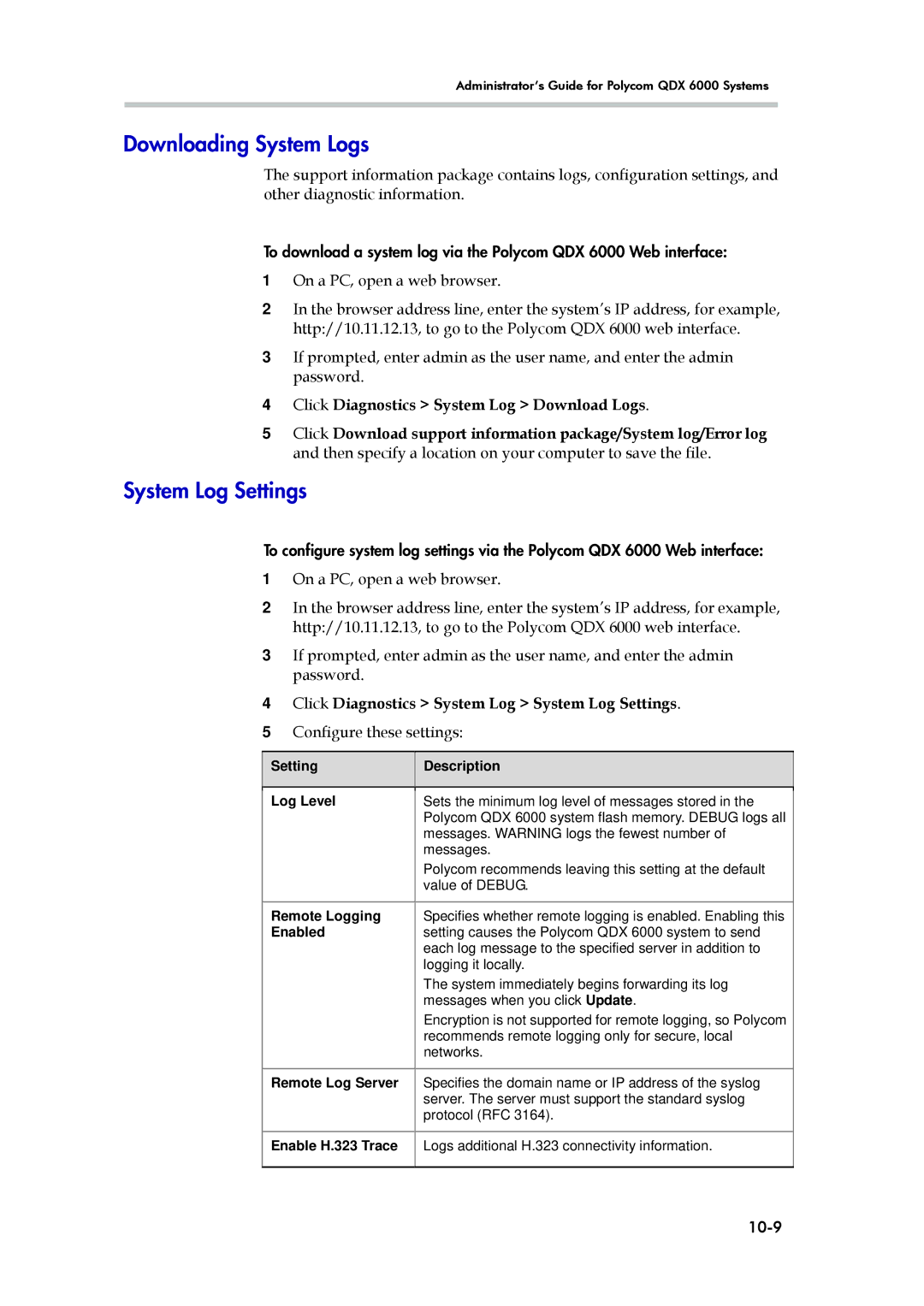 Polycom 6000 manual Downloading System Logs, System Log Settings, Click Diagnostics System Log Download Logs, 10-9 