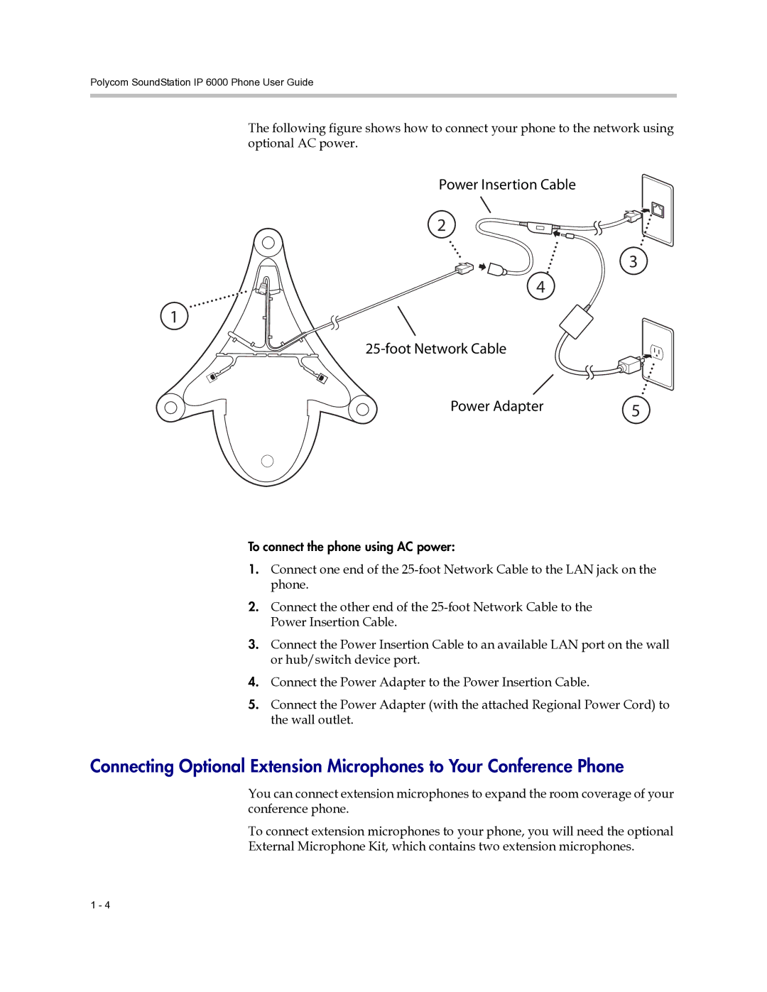 Polycom 6000 manual Power Insertion Cable Foot Network Cable Power Adapter 