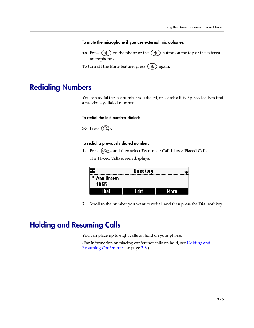 Polycom 6000 manual Redialing Numbers, Holding and Resuming Calls 