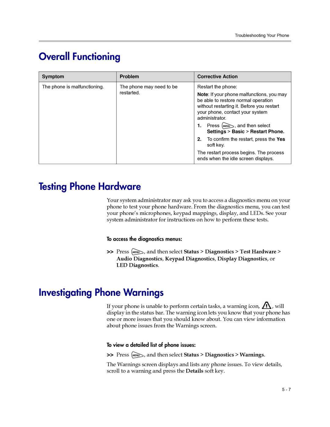 Polycom 6000 manual Overall Functioning, Testing Phone Hardware, Investigating Phone Warnings, Settings Basic Restart Phone 