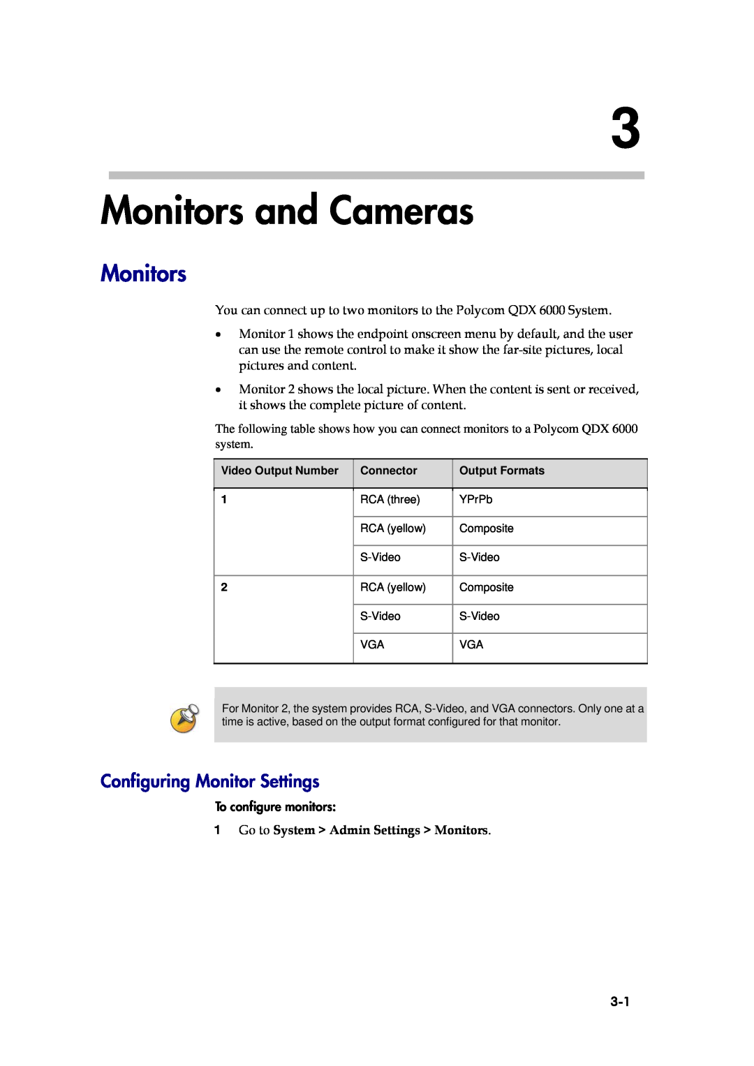 Polycom 6000 manual Monitors and Cameras, Configuring Monitor Settings, Go to System Admin Settings Monitors 