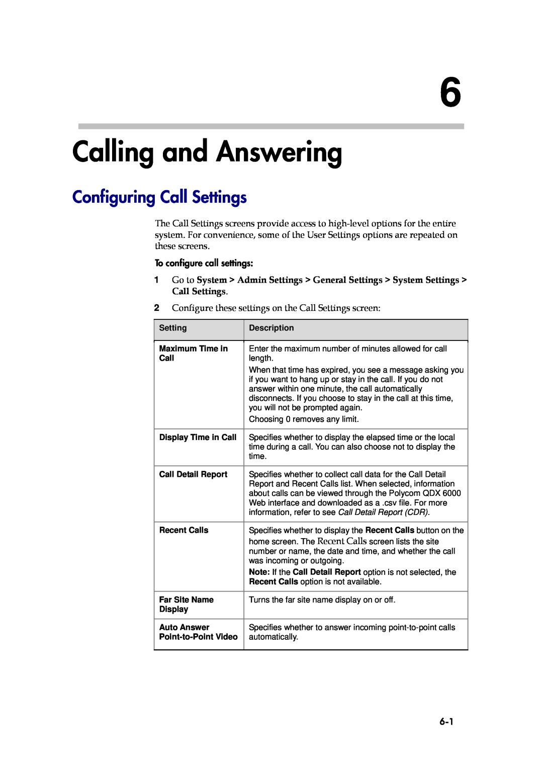 Polycom 6000 manual Calling and Answering, Configuring Call Settings, To configure call settings 