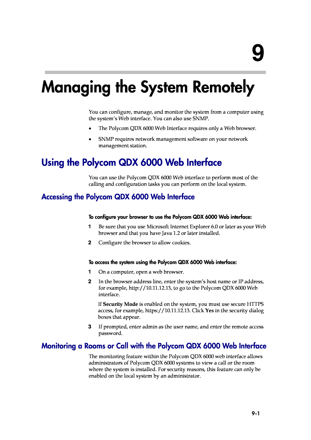 Polycom manual Managing the System Remotely, Using the Polycom QDX 6000 Web Interface 