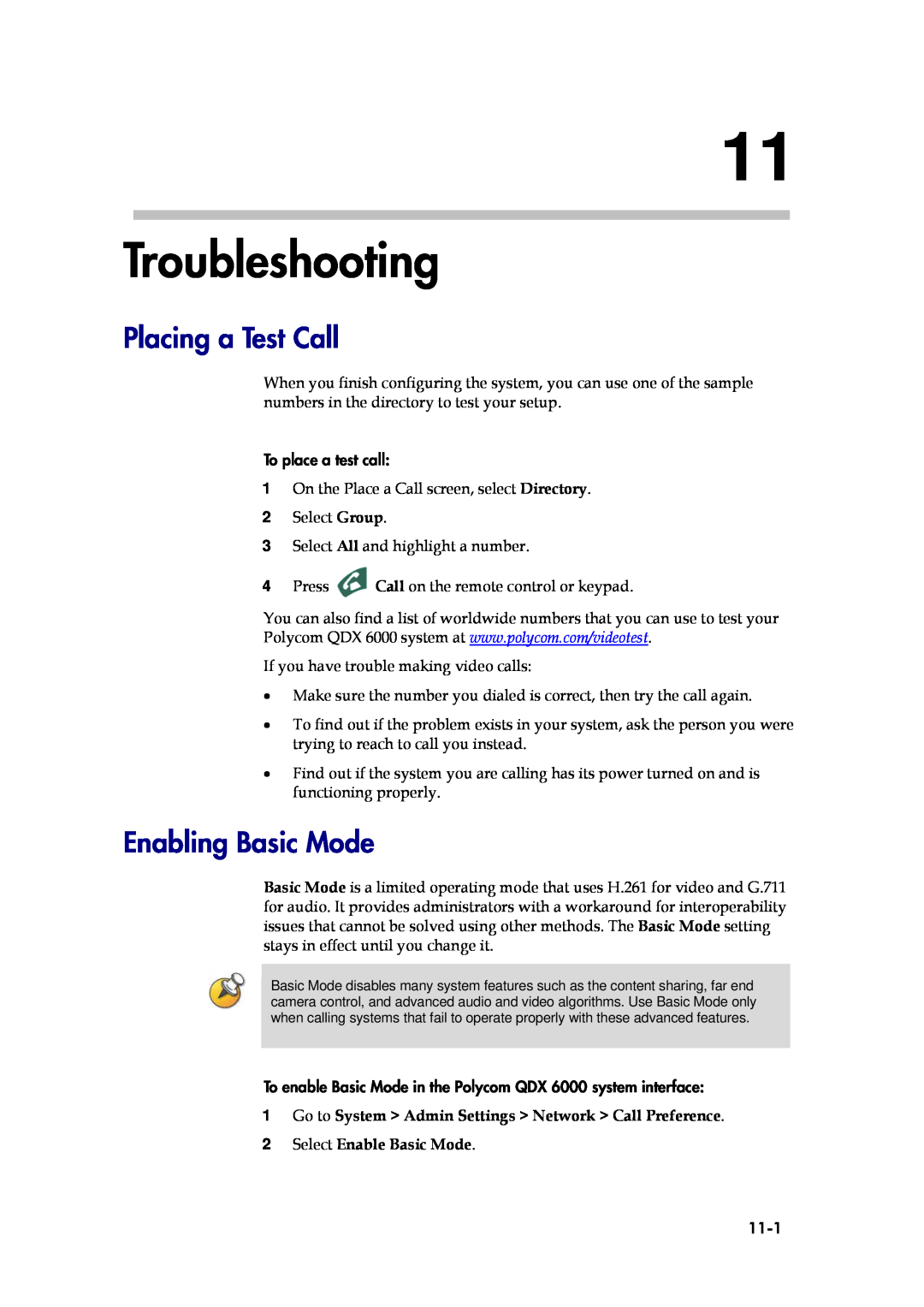 Polycom 6000 manual Troubleshooting, Placing a Test Call, Enabling Basic Mode, Select Enable Basic Mode, 11-1 