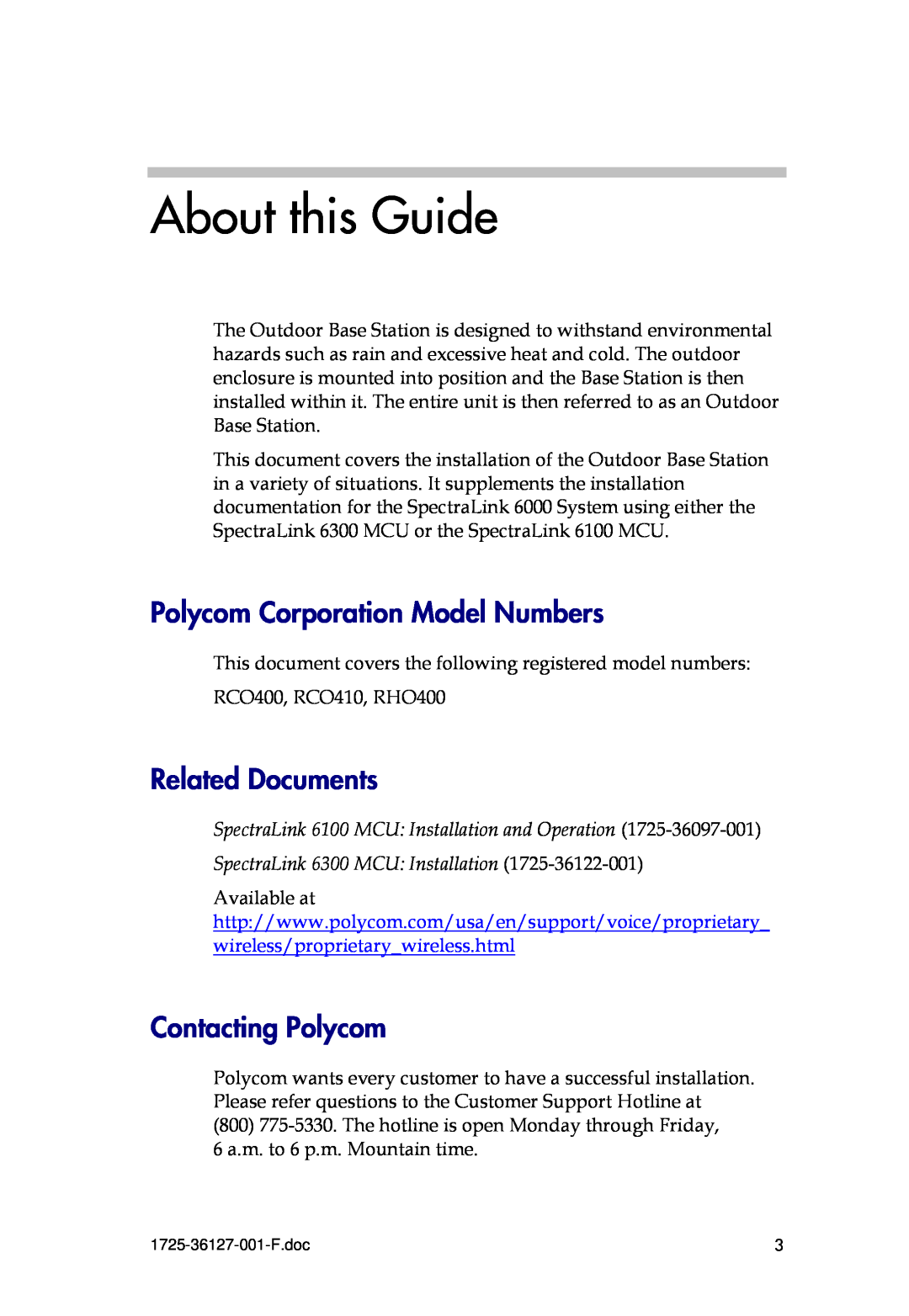 Polycom 6000 manual About this Guide, Polycom Corporation Model Numbers, Related Documents, Contacting Polycom 