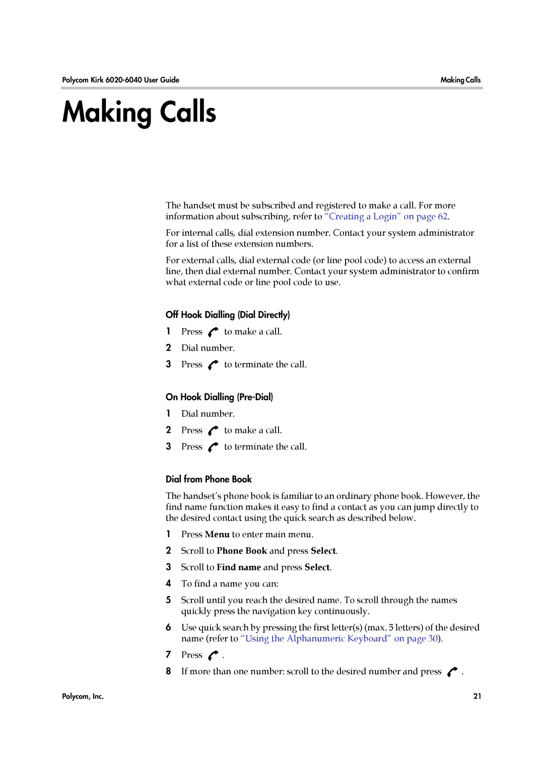 Polycom 6040 manual Making Calls 