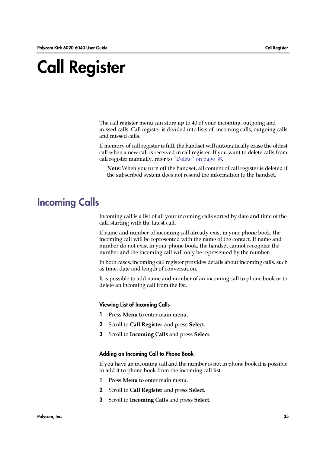 Polycom 6040 manual Call Register, Incoming Calls 