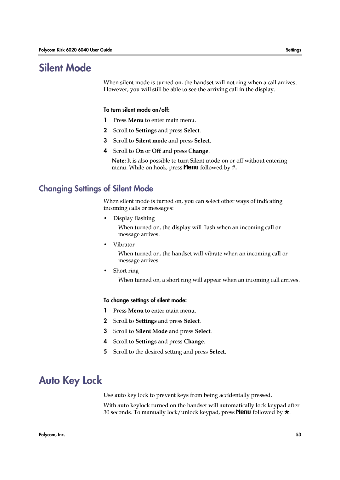 Polycom 6040 manual Auto Key Lock, Changing Settings of Silent Mode 