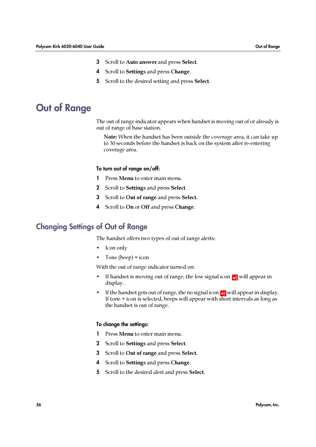 Polycom 6040 manual Changing Settings of Out of Range 