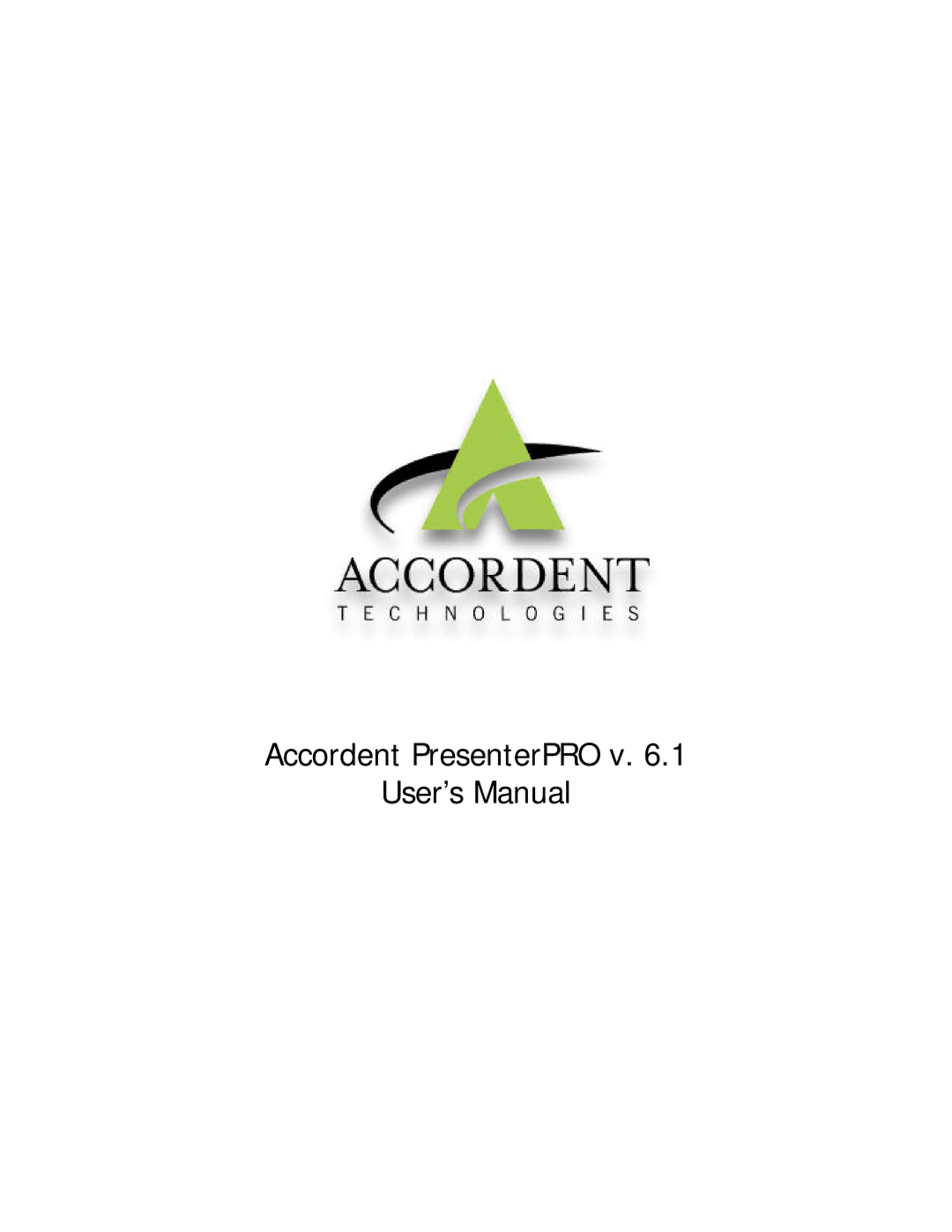 Polycom 6.1 user manual Accordent PresenterPRO v User’s Manual 