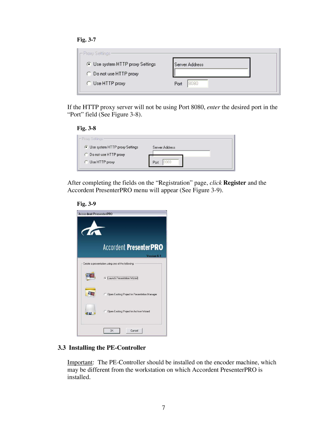 Polycom 6.1 user manual Installing the PE-Controller 