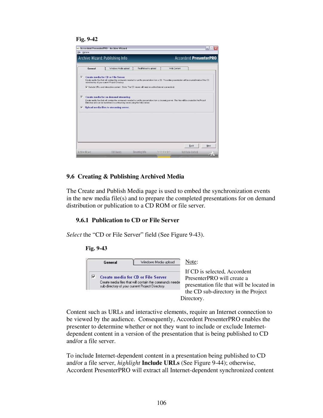 Polycom 6.1 user manual Creating & Publishing Archived Media, Publication to CD or File Server 