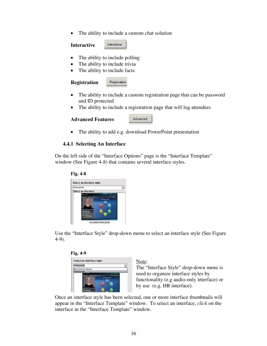 Polycom 6.1 user manual Interactive, Registration, Advanced Features, Selecting An Interface 