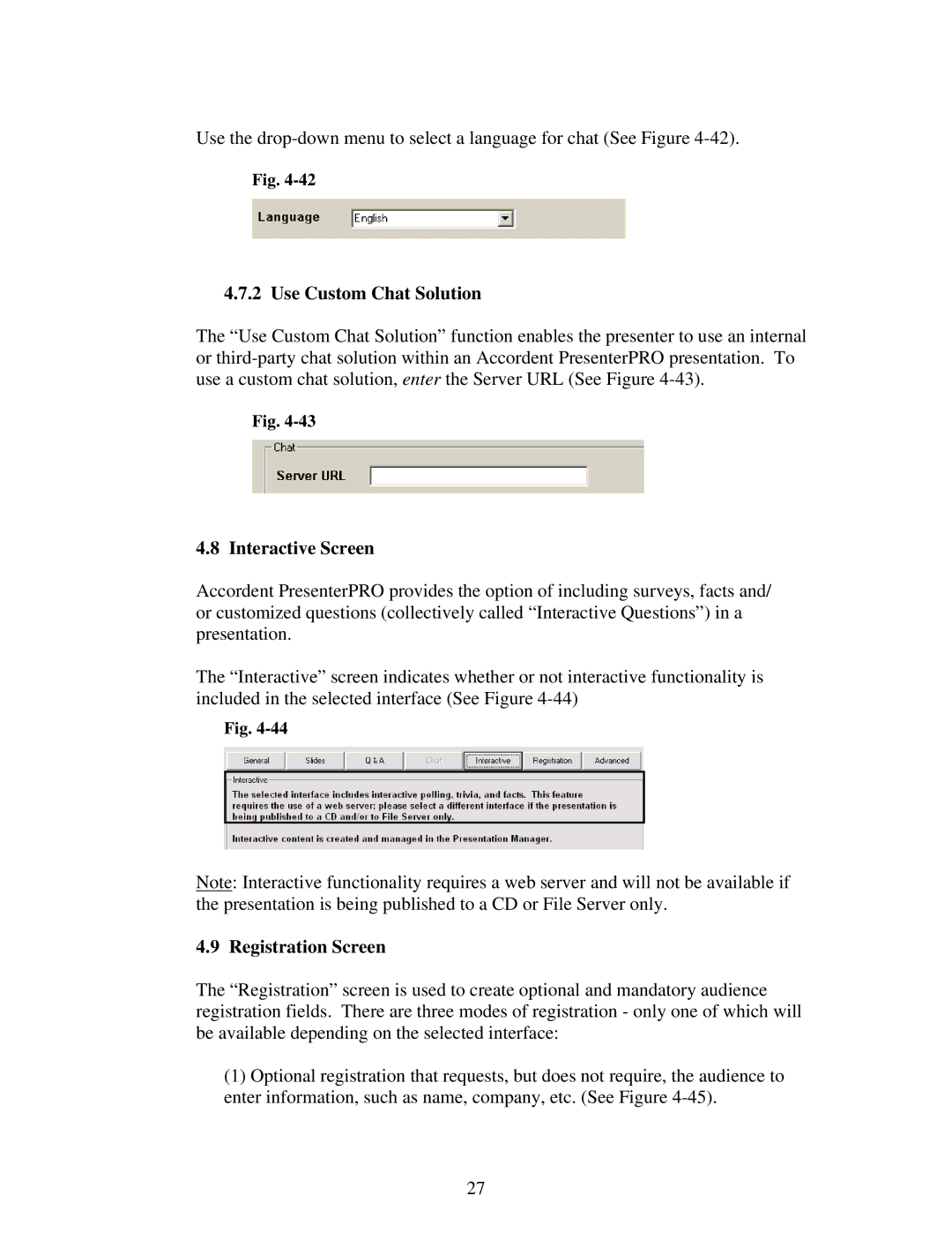 Polycom 6.1 user manual Use Custom Chat Solution, Interactive Screen, Registration Screen 