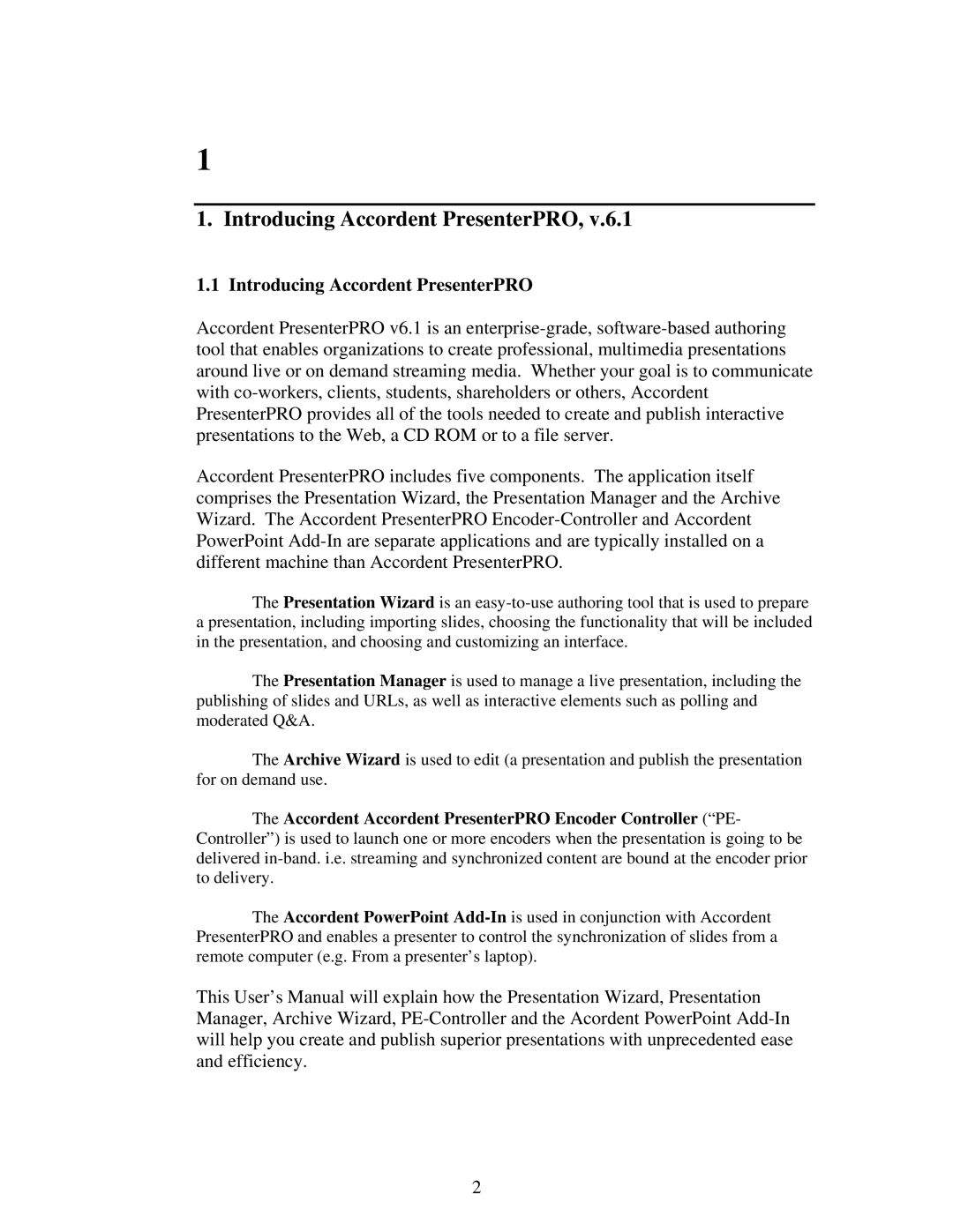 Polycom 6.1 user manual Introducing Accordent PresenterPRO 