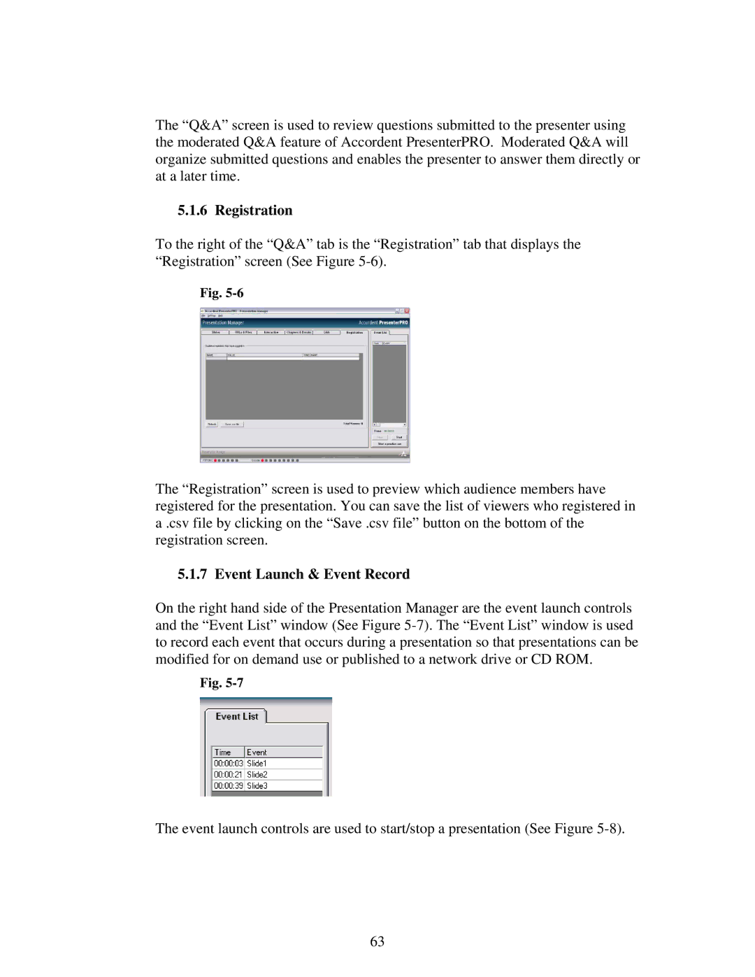 Polycom 6.1 user manual Registration, Event Launch & Event Record 