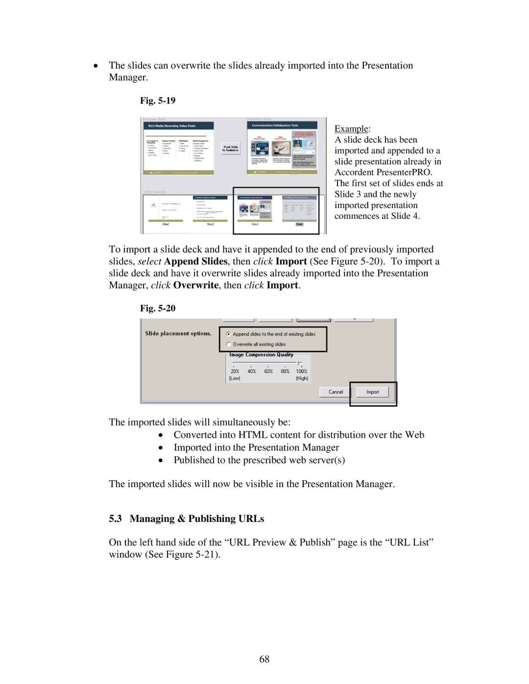 Polycom 6.1 user manual Managing & Publishing URLs 