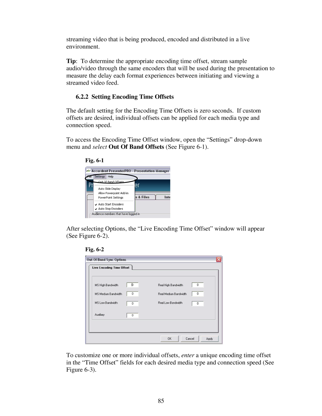 Polycom 6.1 user manual Setting Encoding Time Offsets 