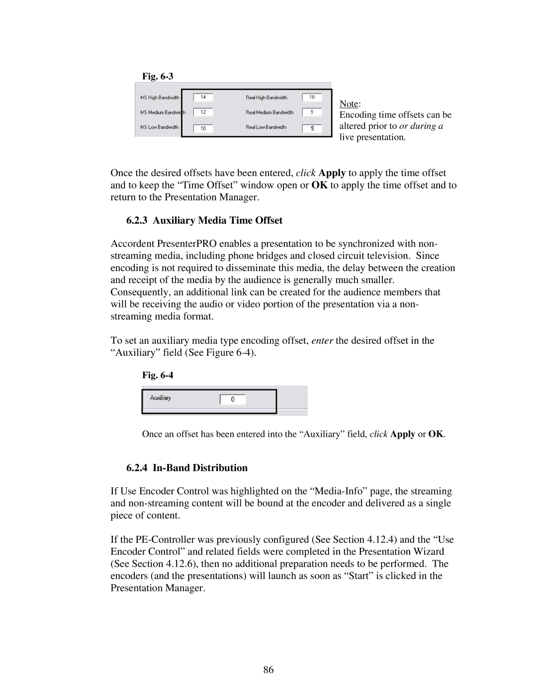 Polycom 6.1 user manual Auxiliary Media Time Offset, In-Band Distribution 