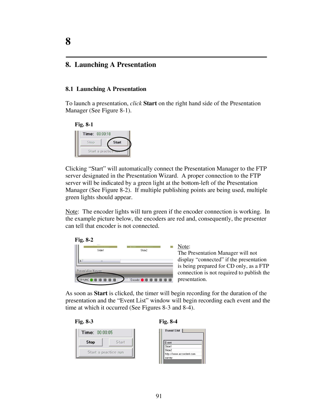 Polycom 6.1 user manual Launching a Presentation 