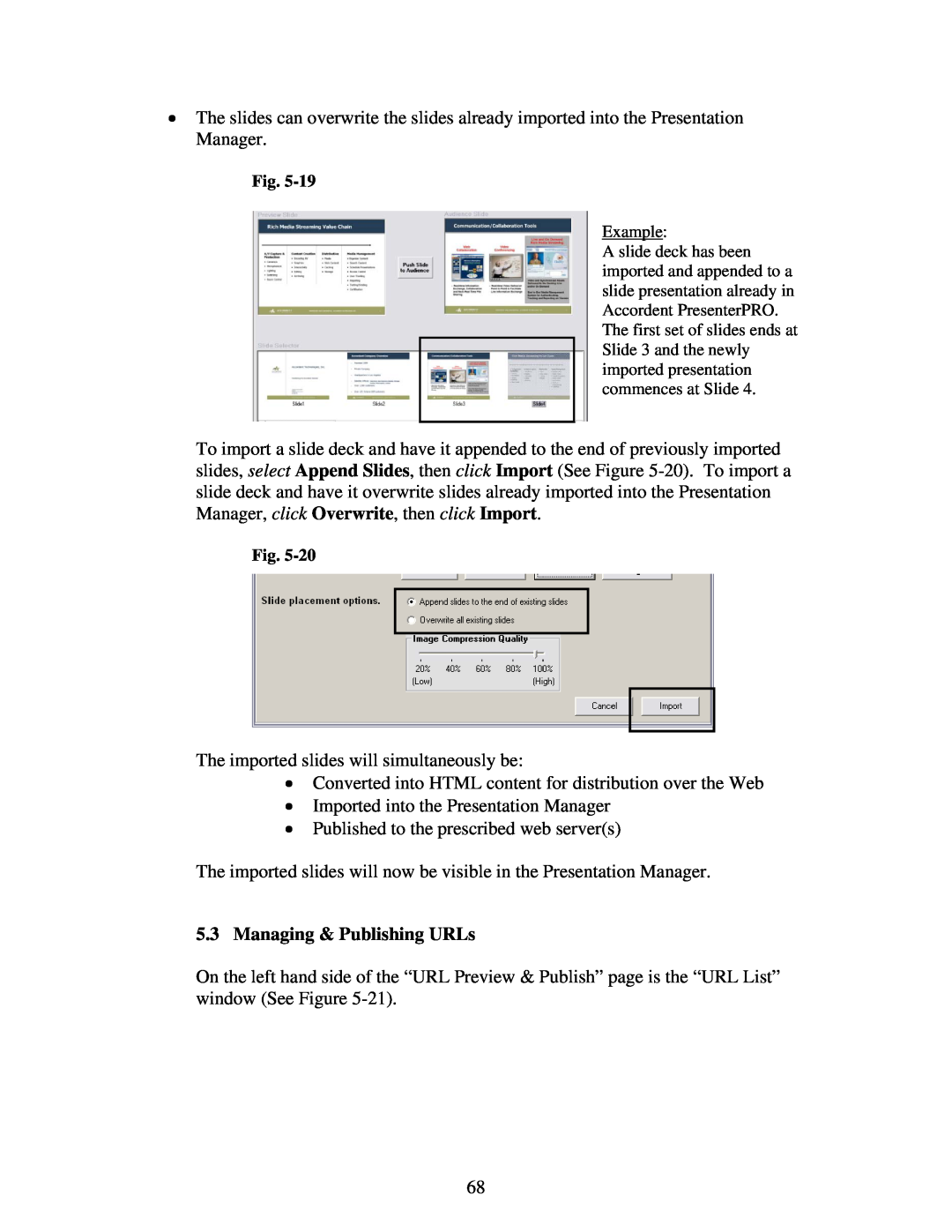 Polycom 6.1 user manual Managing & Publishing URLs 