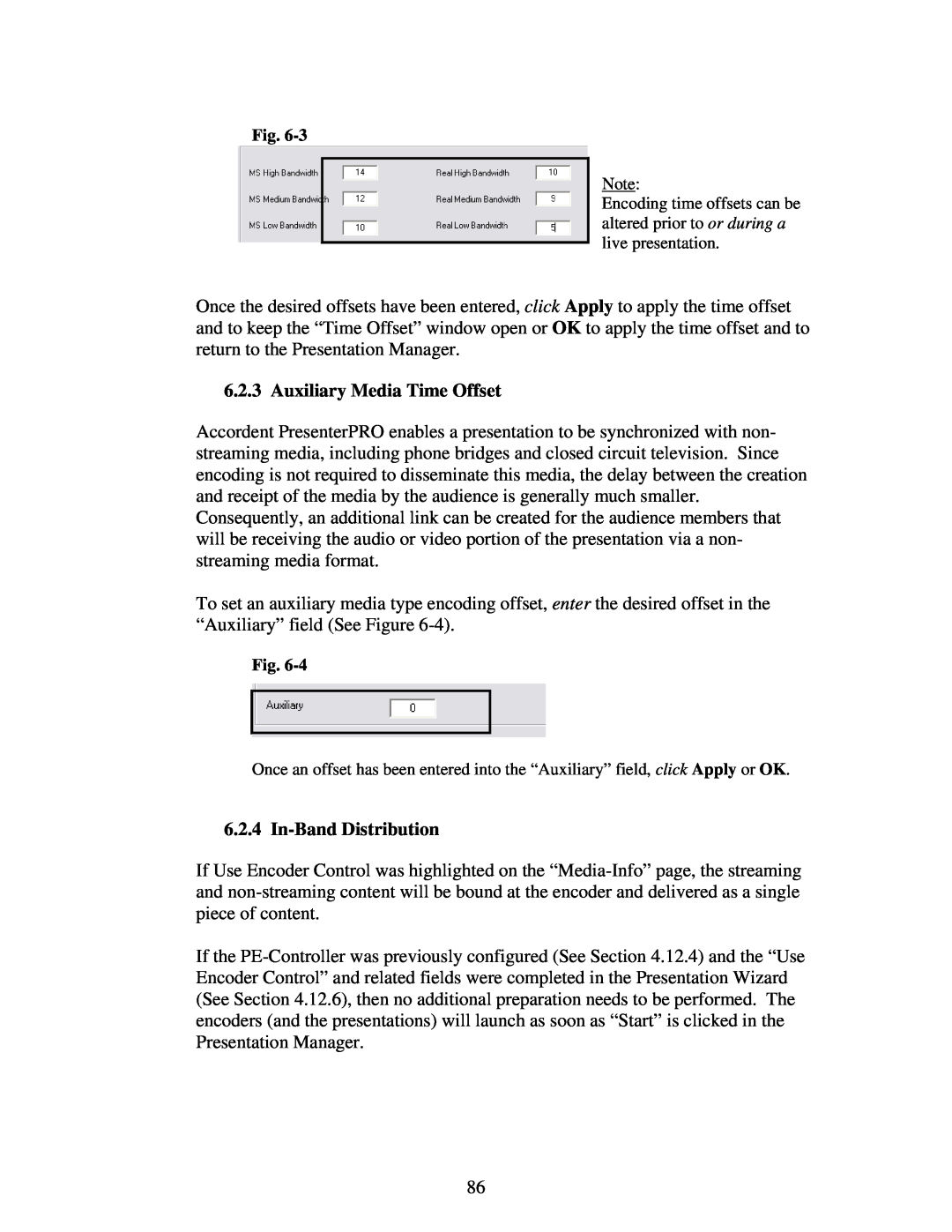Polycom 6.1 user manual Auxiliary Media Time Offset, In-Band Distribution 